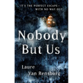 Nobody But Us - Hardcover