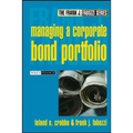 Managing a Corporate Bond Portfolio - Hardcover