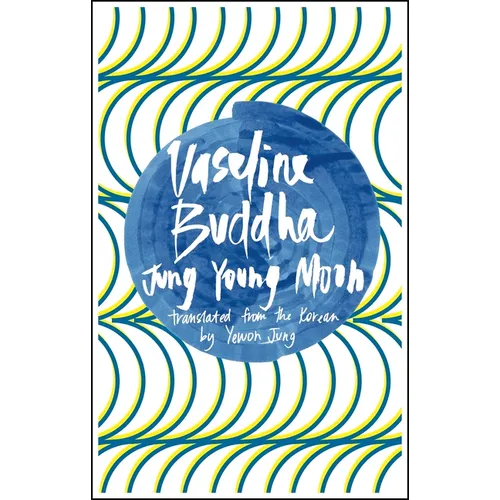 Vaseline Buddha - Paperback
