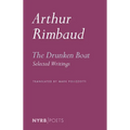 The Drunken Boat: Selected Writings - Paperback