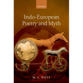 Indo-European Poetry and Myth - Paperback