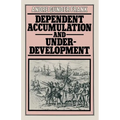 Dependent Accumulation and Underdevelopment - Paperback