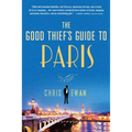 The Good Thief's Guide to Paris: A Mystery - Paperback