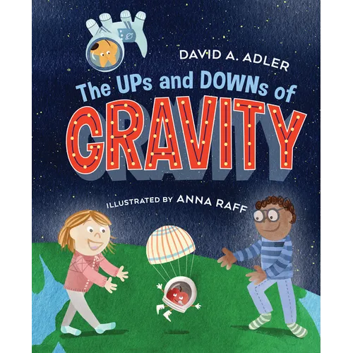 The Ups and Downs of Gravity - Paperback