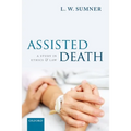 Assisted Death: A Study in Ethics and Law - Paperback