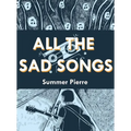All the Sad Songs - Paperback