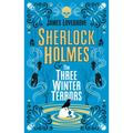 Sherlock Holmes and the Three Winter Terrors - Paperback