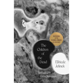 The Children of the Dead - Hardcover