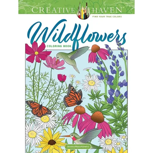 Creative Haven Wildflowers Coloring Book - Paperback