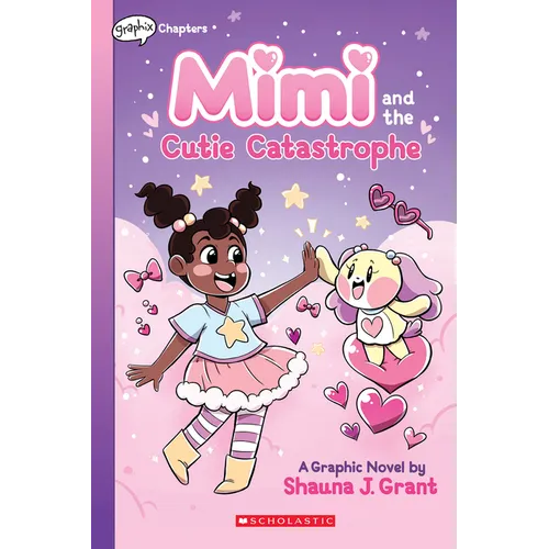 Mimi and the Cutie Catastrophe: A Graphix Chapters Book (Mimi #1) - Paperback