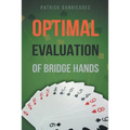 Super Accuracy: Optimal Hand Evaluation in Bridge - Paperback