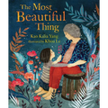 The Most Beautiful Thing - Hardcover