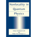 Nonlocality in Quantum Physics - Hardcover