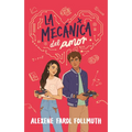 Mecanica del Amor, La - Paperback