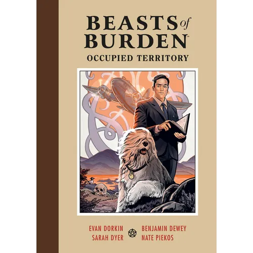Beasts of Burden: Occupied Territory - Hardcover