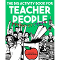 The Big Activity Book for Teacher People - Paperback