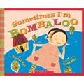 Sometimes I'm Bombaloo - Paperback