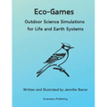 Eco-Games: Outdoor Science Simulations for Life and Earth Systems - Paperback