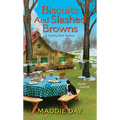 Biscuits and Slashed Browns - Mass Market Paperbound