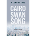 Cairo Swan Song - Paperback