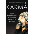 Karma: Why Everything You Know about It Is Wrong - Paperback