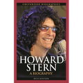 Howard Stern: A Biography - Hardcover