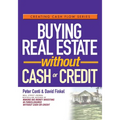 Buying Real Estate Without Cash or Credit - Paperback