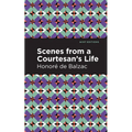 Scenes from a Courtesan's Life - Hardcover