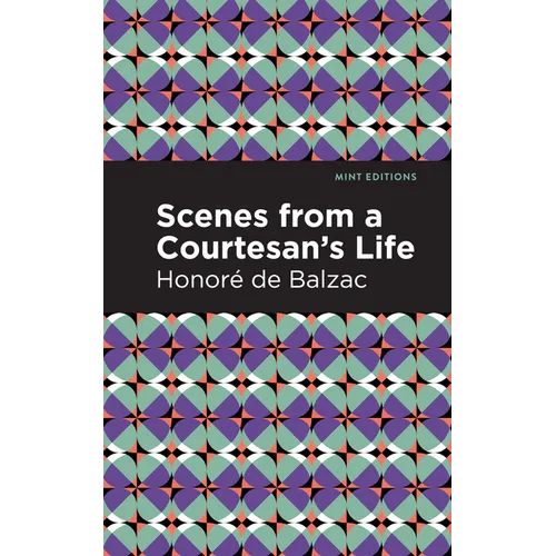 Scenes from a Courtesan's Life - Hardcover