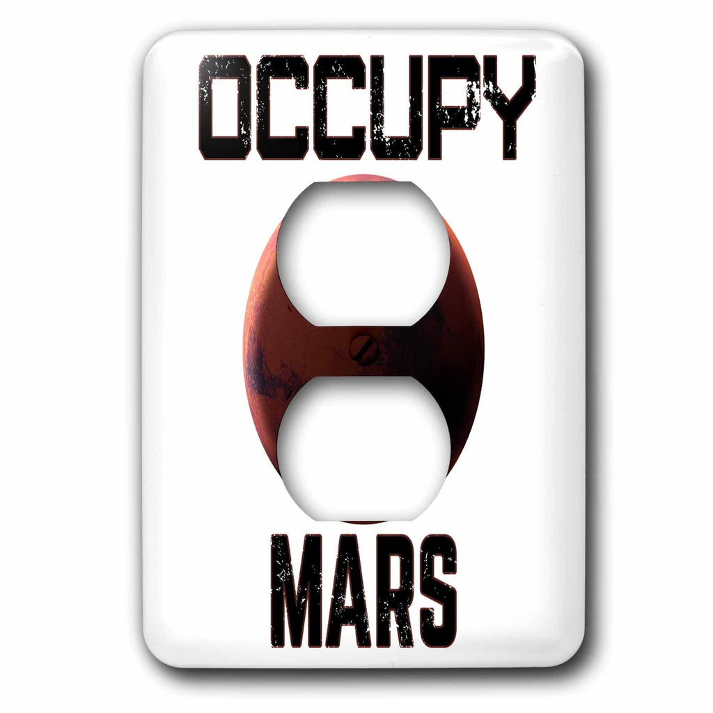 3dRose Funny space Mars exploration and colonization Occupy Mars. - Light Switch Covers (lsp_325586)