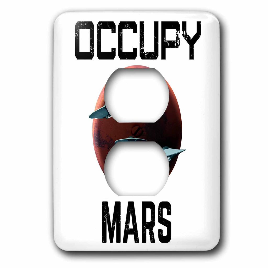 3dRose Funny space Mars exploration and colonization Occupy Mars... - Light Switch Covers (lsp_325587)