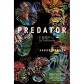 Predator: A Memoir, a Movie, an Obsession - Paperback
