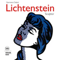 Roy Lichtenstein Sculptor - Hardcover