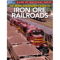 Model Railroader's Guide to Iron Ore Railroads - Paperback