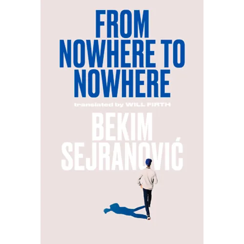 From Nowhere to Nowhere - Paperback