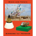 Slavs and Tatars: Mirrors for Princes - Paperback