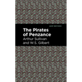 The Pirates of Penzance - Paperback