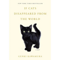 If Cats Disappeared from the World - Hardcover