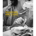 Shadows and Light: A Physician's Lens on Covid - Hardcover
