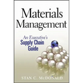 Materials Management: An Executive's Supply Chain Guide - Hardcover