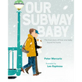 Our Subway Baby - Hardcover