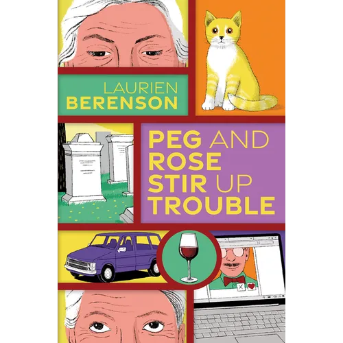 Peg and Rose Stir Up Trouble - Paperback