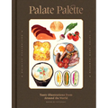 Palate Palette: Tasty Illustrations from Around the World - Hardcover