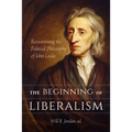 Beginning of Liberalism - Paperback