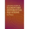 A Second Course in Elementary Differential Equations - Paperback