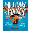 Millions of Maxes - Hardcover