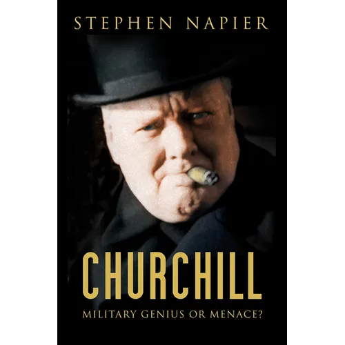 Churchill: Military Genius or Menace? - Paperback