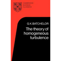 The Theory of Homogeneous Turbulence - Paperback