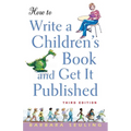 How to Write a Children's Book and Get It Published - Paperback