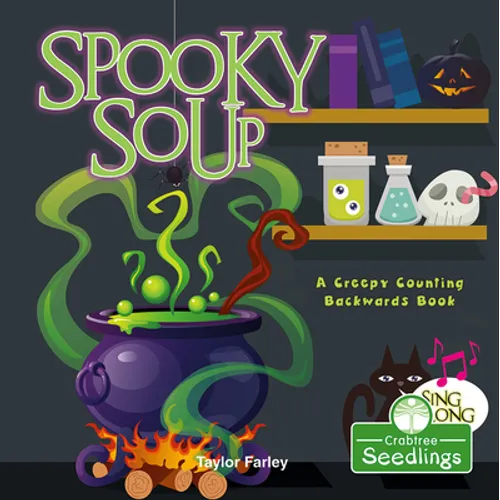 Spooky Soup: A Creepy Counting Backwards Book - Paperback